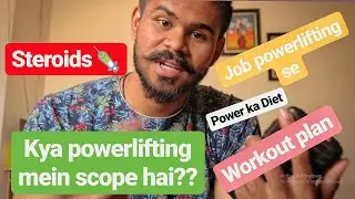 NOVICE POWERLIFTERS DOUBT 101 | STEROIDS? JOBS? PRIZE MONEY? | IN HINDI | 🔵POWERLIFTING INDIA🔵
