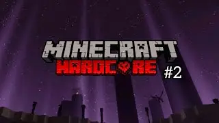 END'E GİDİYORUZ!! / Minecraft Hardcore / 2.bölüm