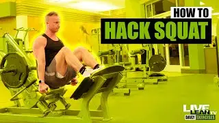 How To Do A HACK SQUAT (Hammer Strength Linear Hack Press Machine) | Exercise Demonstration Video