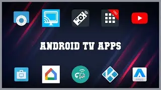Top rated 10 Android Tv Apps Android Apps