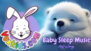 Baby Sleep Lullabies 🎵 Sleep Music 🌙✨ for Newborn, Baby & Toddler 💕To Help Fall Asleep