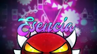 [GD] Esencia (Extreme Demon) | 100%