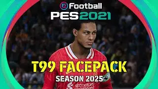 PES 2021 OFFICIAL T99 FACEPACK FULL HD AIO SEASON 2025