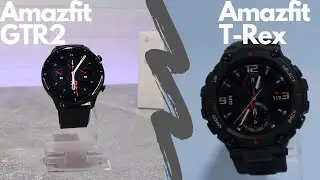 Amazfit GTR2 VS Amazfit T-Rex which one is better and why?