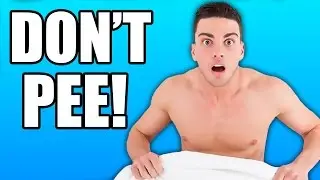DON'T PEE THE BED! | I Have No Energy To Get Out Of Bed And I Must Pee