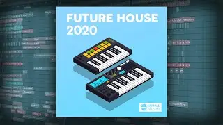 *FUTURE HOUSE 2020* Future House Sample Pack | SAMPLE NINJA