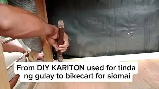 Refurbished of  DIY KARITON to integrate into bike cart.