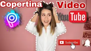 COME CREARE IMMAGINE DI COPERTINA PER I TUOI VIDEO