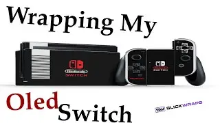 Wrapping My OLED Switch | Slickwraps