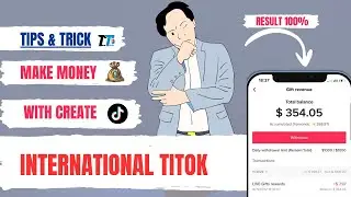 How I Made $354 on TikTok 💰  Create Your International Account Today