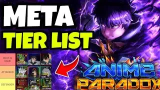 ANIME PARADOX META TIER LIST RELEASE (RANKING ALL BEST UNITS) | ROBLOX ANIME PARADOX
