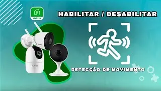 COMO HABILITAR/DESABILITAR NOTIFICAÇÃO DE DETECÇÃO DE MOVIMENTO DA CAMERA WIFI INTELBRAS