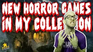 New Horror Board Games in My Collection