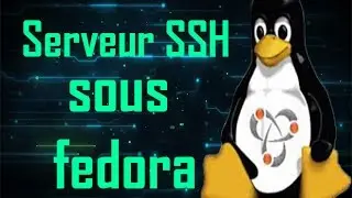 Installation et configuration d'un serveur ssh sous Fedora en Darija