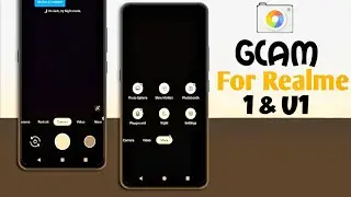 Latest Gcam For Realme 1 & U1 All Features Working || Night Sight,Portrait Mode,Slow motion Working