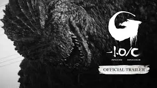GODZILLA MINUS ONE/MINUS COLOR Official Trailer