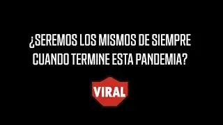 ¿SEREMOS LOS MISMOS DESPUÉS DE ESTA PANDEMIA? | PIERA Y MAURICIO | ESTADOS UNIDOS  Y BRASIL