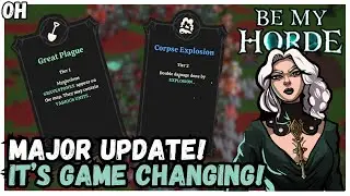 Game Changing UPDATE! Be My Horde!