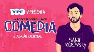COMEDIA - SANTI KOROVSKY