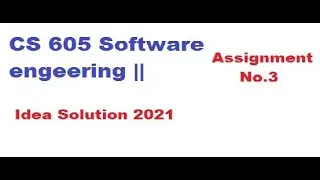 CS605 Assignment 3