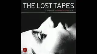 The Lost Tapes - A Compilation of Minimal Wave From Europe (81-86) 2006 | Full | Minimal Wave