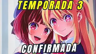 Oshi no Ko Temporada 3 CONFIRMADA