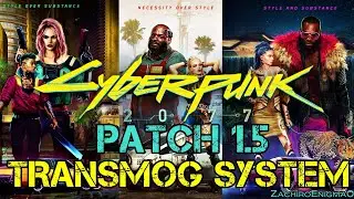 Cyberpunk 2077 Patch 1.5 - Hidden Transmog Feature Found - Possible Add-on to Console?! (ep 3)