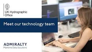 Working at the UKHO – Meet our technology team | UK Hydrographic Office