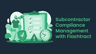 Subcontractor Compliance Management from Flashtract