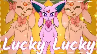Lucky Lucky || Animation Meme (old)