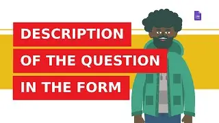Description below the question in Google Forms.