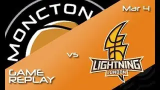 Moncton Magic vs. London Lightning March 4, 2018