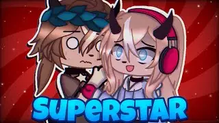 [⭐] // SUPERSTAR // [GCMV]