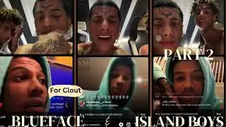BlueFace And Island Boy 🥩 Beef On IG Live Second Half (Full Video)