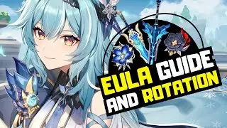 Eula GUIDE and easy ROTATION explained | Genshin Impact