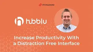 Hubblu : Increase Productivity With a Distraction Free Interface