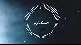 Royalty Free Positive Ambient Background Music