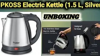 PKOSS Electric Kettle (1.5 L, Silver) पानी गरम करने वाली केतली Steel✓