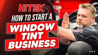 How to Start a Window Tint Business | Professional Window Tint Training