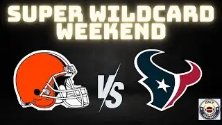 NFL SUPER WILDCARD - BROWNS @ TEXANS