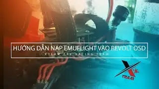 Hướng dẫn nạp emuflight vào mạch Revolt OSD