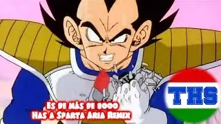 (Español)[DragonBall Z]Es de más de 8000 Has a Sparta Aria Remix[Ft.Goku]