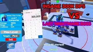 MOST OVERPOWERED 300K DPS UNIT VS FINAL BOSS... (Toilet Tower Defense)