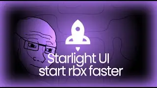 Starlight Launcher UI | Faster then Roblox Launcher (DISCONTIUNED)