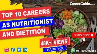 Top 10 Careers As Nutritionist And Dietitian (With Average Salary)