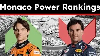 2024 F1 Monaco Grand Prix Power Rankings