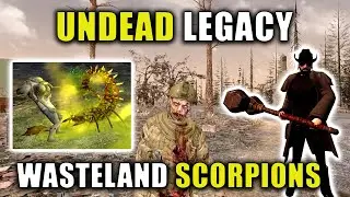 Wasteland SCORPIONS | Undead Legacy: 7 Days To Die | Alpha 20.6