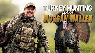 TURKEY HUNTING with MORGAN WALLEN | Turkey Season 25