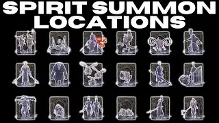 Elden Ring DLC: All Spirit Summon Locations | Complete Walkthrough (Shadow of the Erdtree)