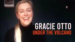 'Under The Volcano' with Gracie Otto | Popcorn Hub Official